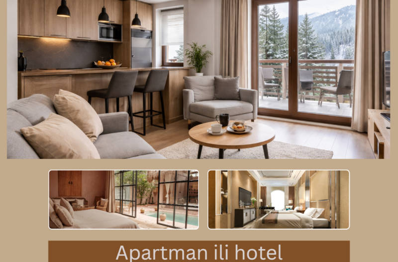 Apartman ili hotel